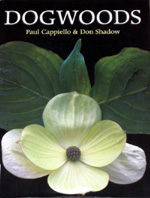 DOGWOODS - THE GENUS CORNUS BOOK