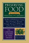 PRESERVING FOOD WITHOUT FREEZING OR CANNING