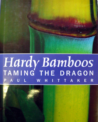 Hardy Bamboos Taming The Dragon Books Burnt Ridge